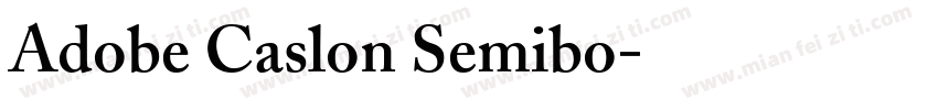 Adobe Caslon Semibo字体转换